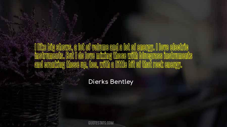 Quotes About Bentley #437856