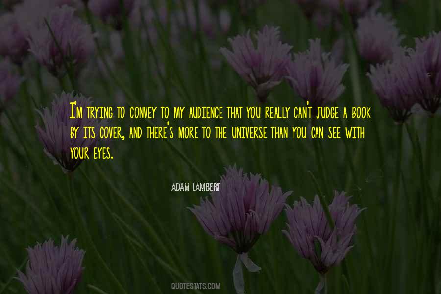 Quotes About Adam Lambert #1395827