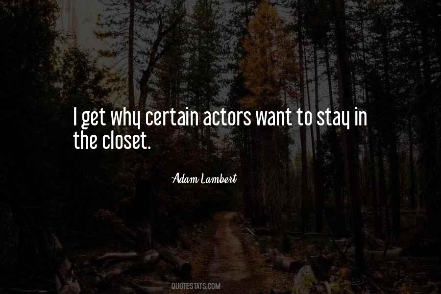 Quotes About Adam Lambert #1421774