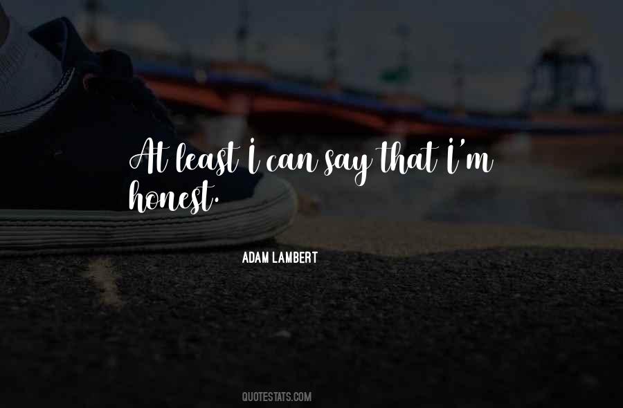 Quotes About Adam Lambert #1466926