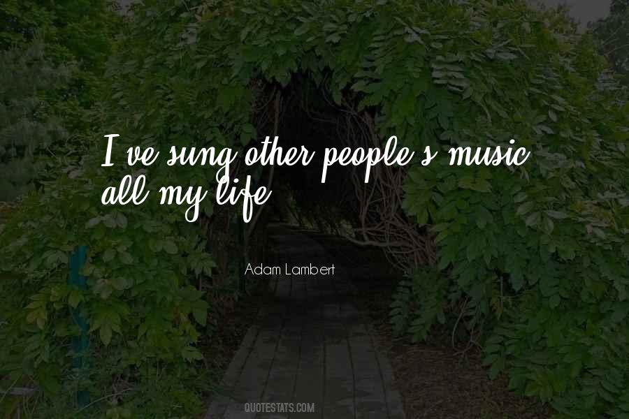 Quotes About Adam Lambert #164592