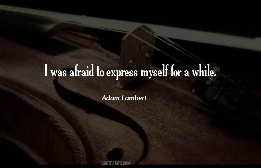 Quotes About Adam Lambert #175038
