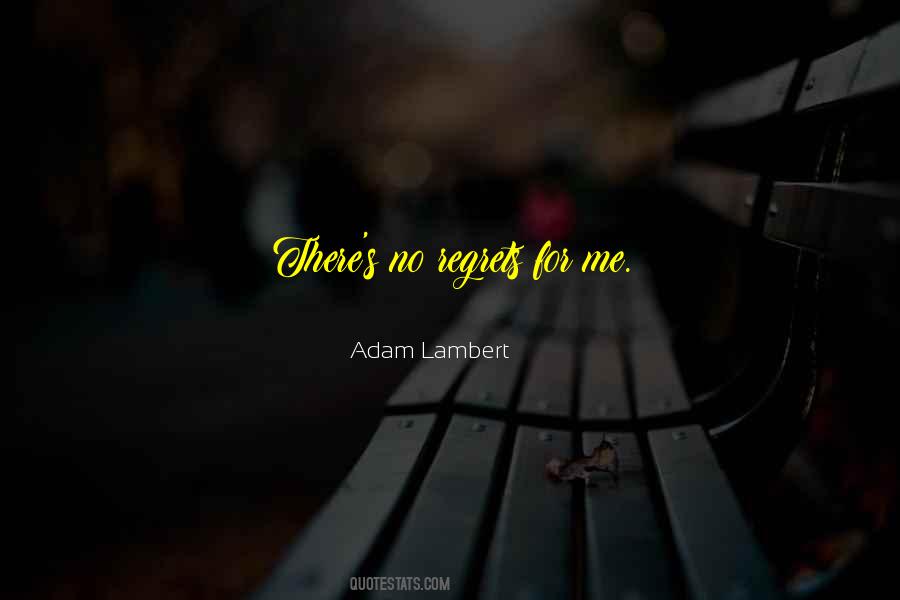 Quotes About Adam Lambert #278003