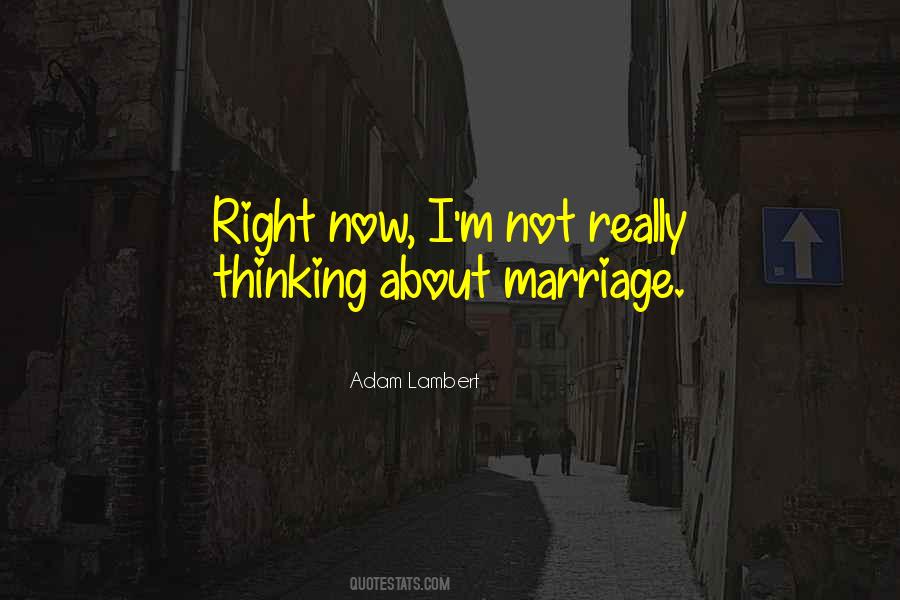 Quotes About Adam Lambert #299417