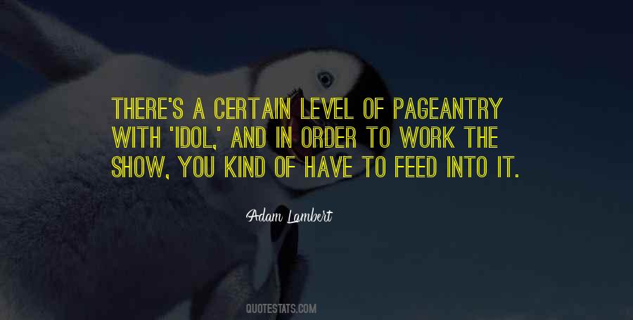 Quotes About Adam Lambert #430811