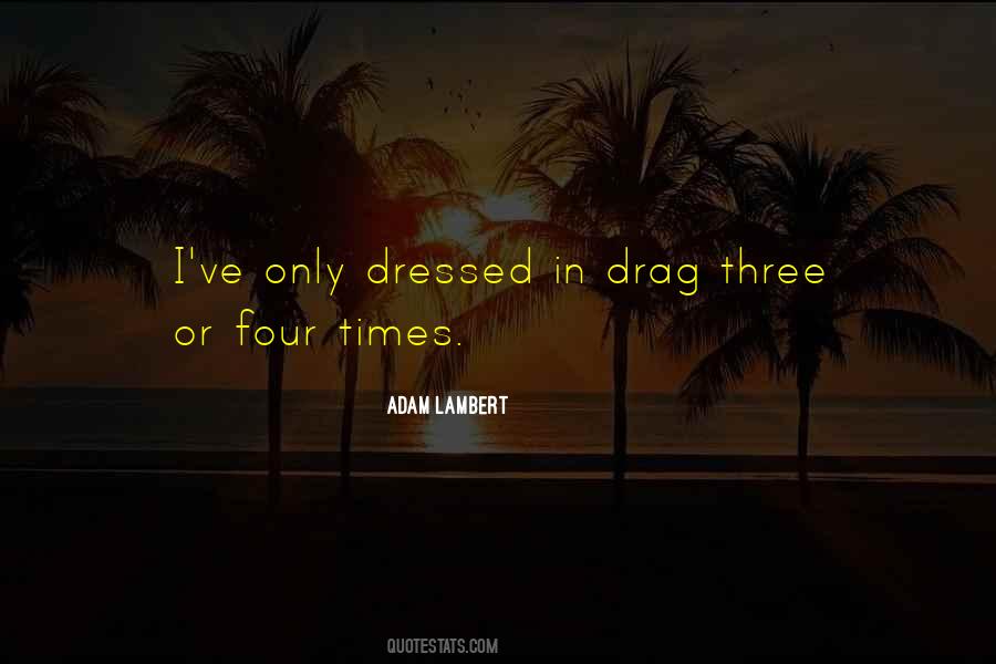 Quotes About Adam Lambert #468185