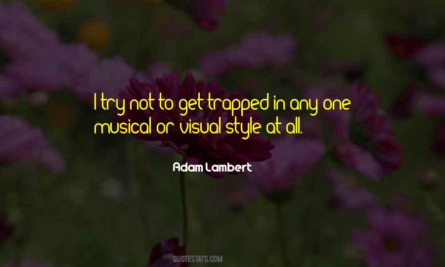 Quotes About Adam Lambert #538751