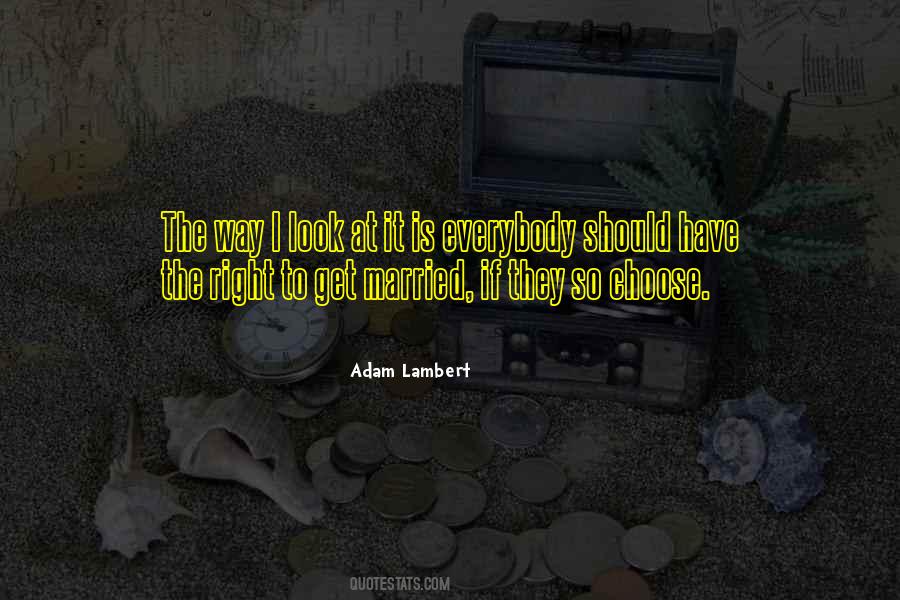 Quotes About Adam Lambert #651513