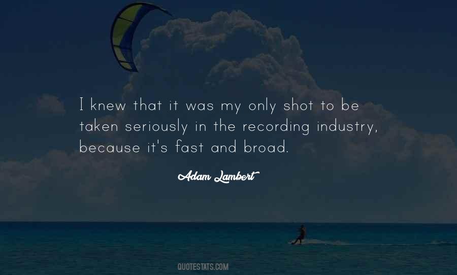 Quotes About Adam Lambert #656602