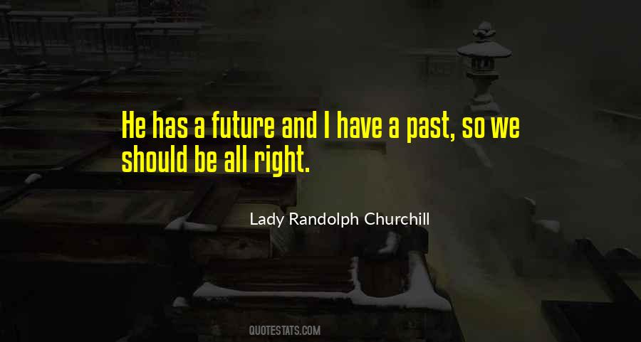 Randolph Churchill Quotes #1636420