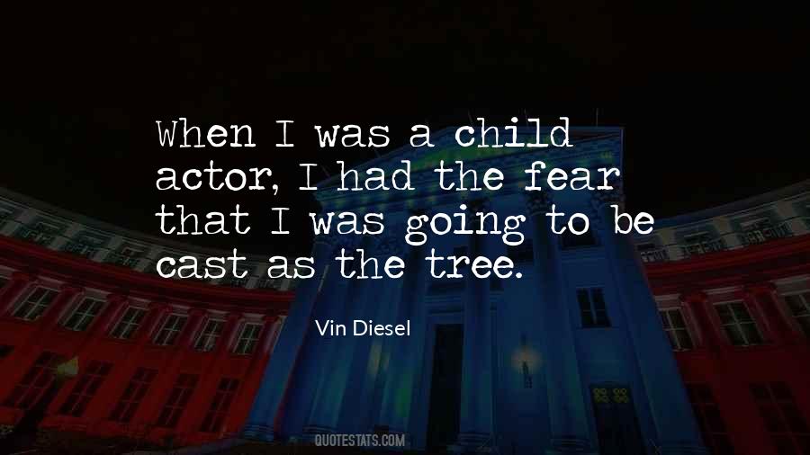 Quotes About Vin Diesel #1291013