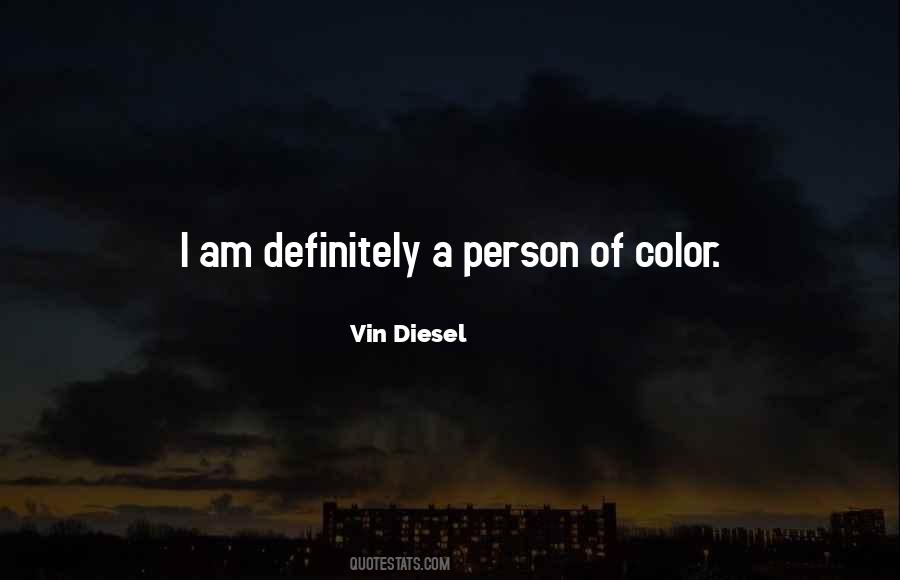 Quotes About Vin Diesel #27205