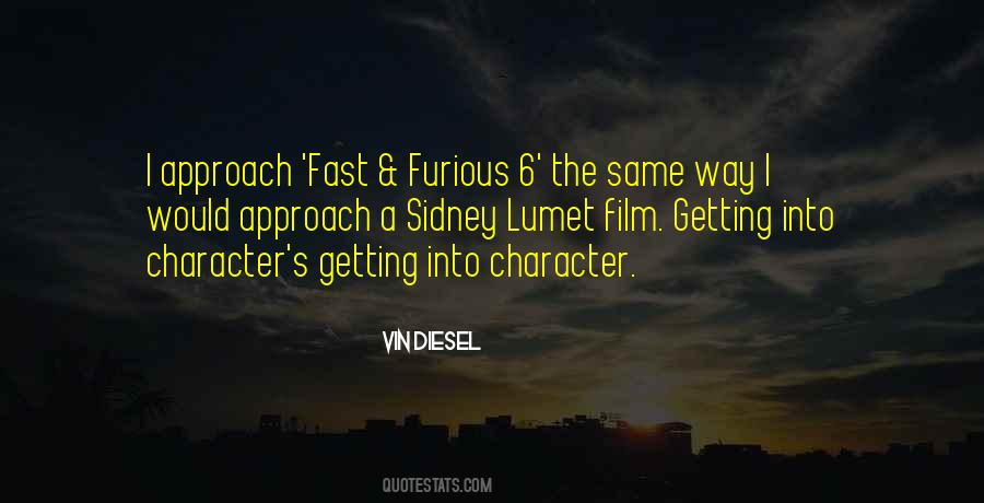 Quotes About Vin Diesel #621214