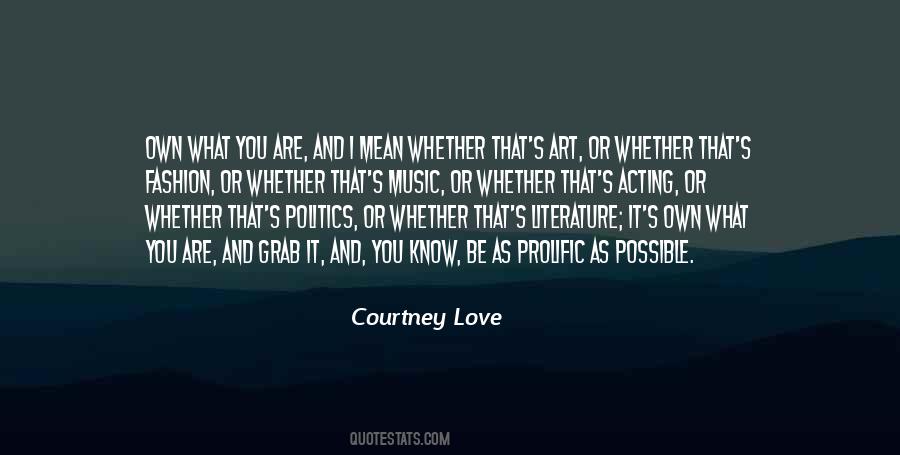 Quotes About Courtney Love #454008