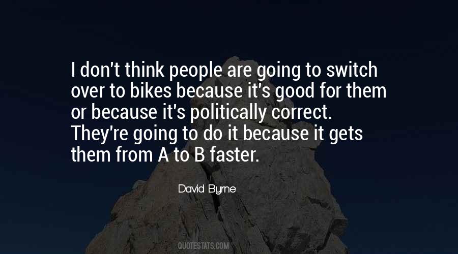 Quotes About David Byrne #37742