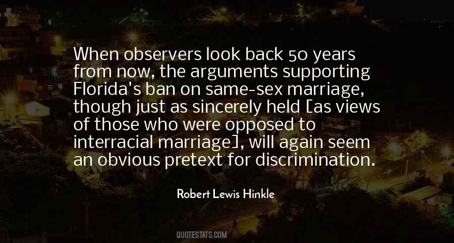 Quotes About Supporting Gay Marriage #1791511