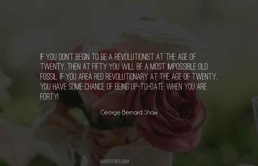 Quotes About Being Revolutionary #1488624