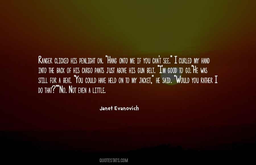 Ranger And Stephanie Quotes #1157758