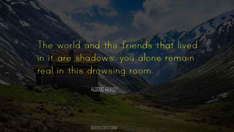 Quotes About Alone In This World #1003682