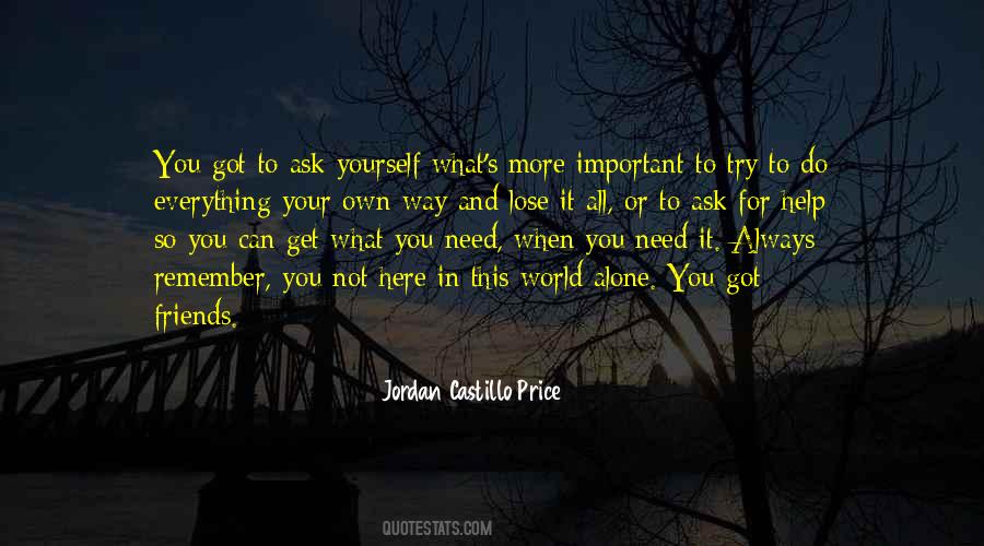 Quotes About Alone In This World #1093528