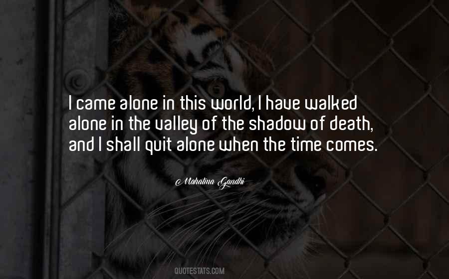 Quotes About Alone In This World #369779
