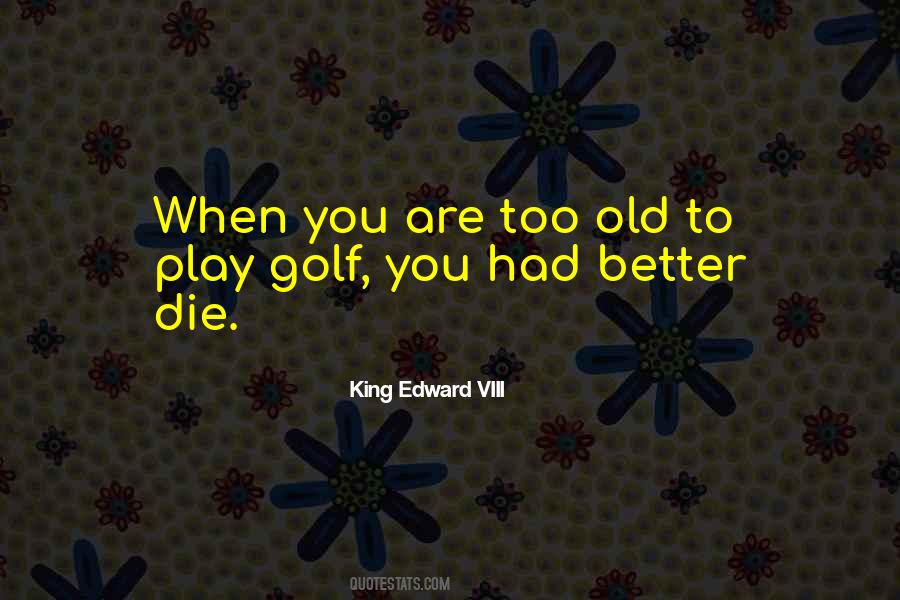 Quotes About Edward Viii #294701
