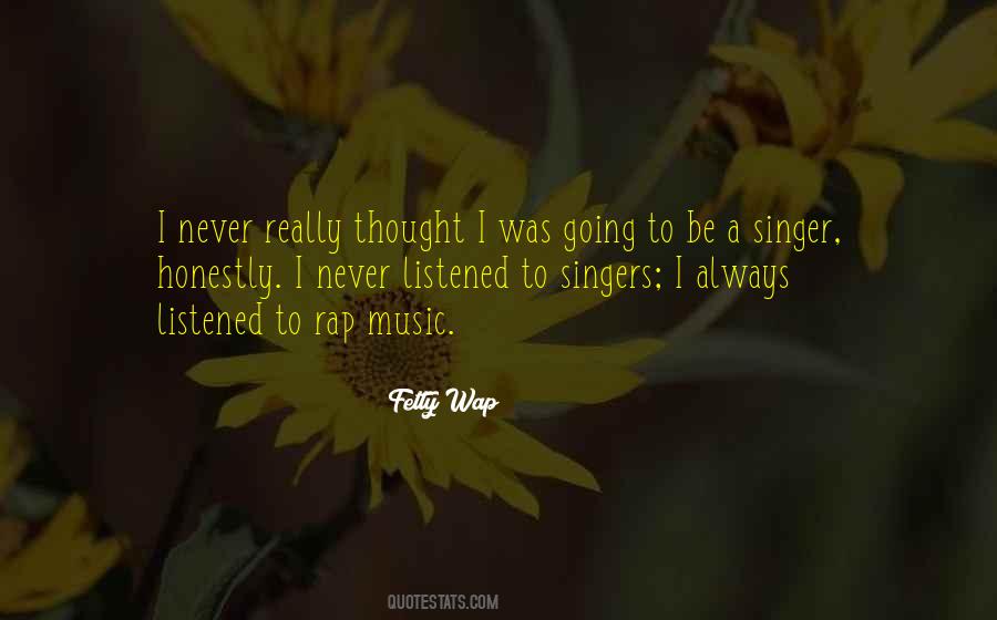 Rap Singers Quotes #116567