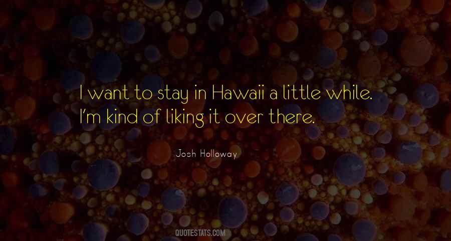 Rap's Hawaii Quotes #598120