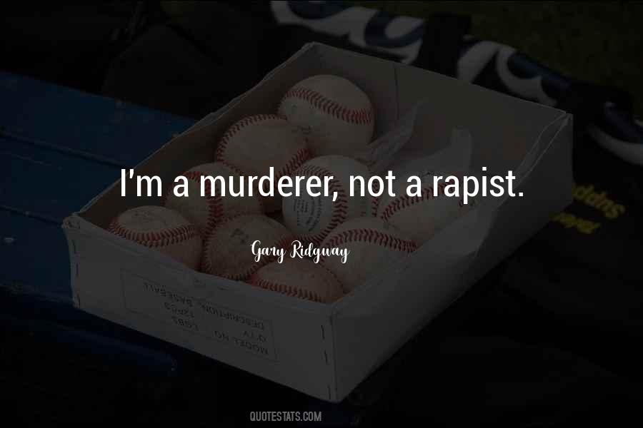 Rapist Quotes #569764