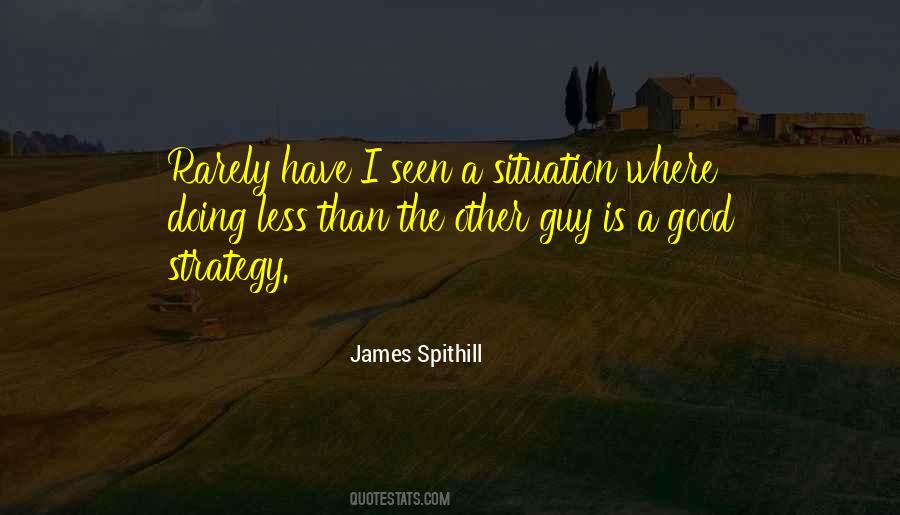 Rarely Seen Quotes #322550