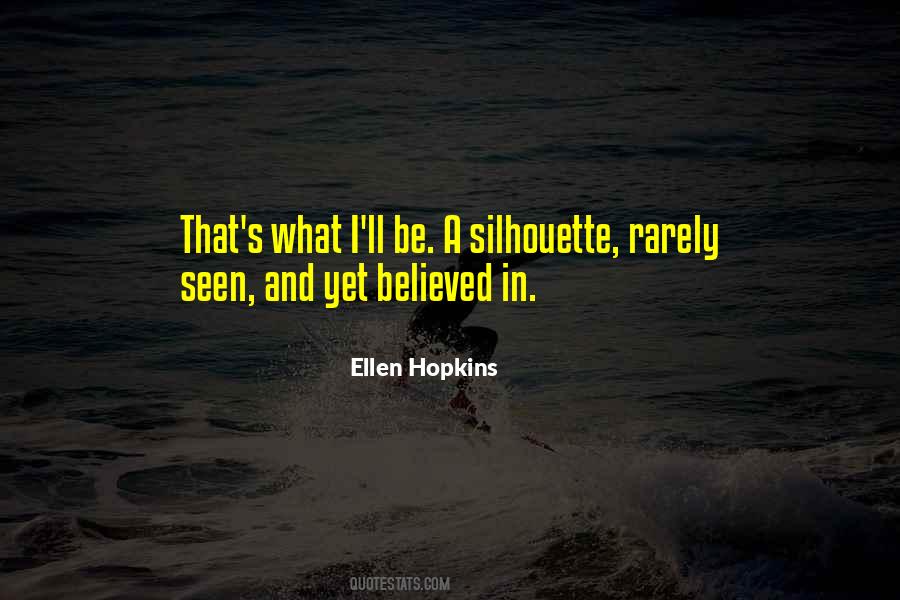 Rarely Seen Quotes #614892