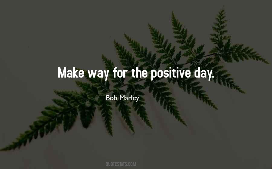 Rasta Positive Quotes #1136356