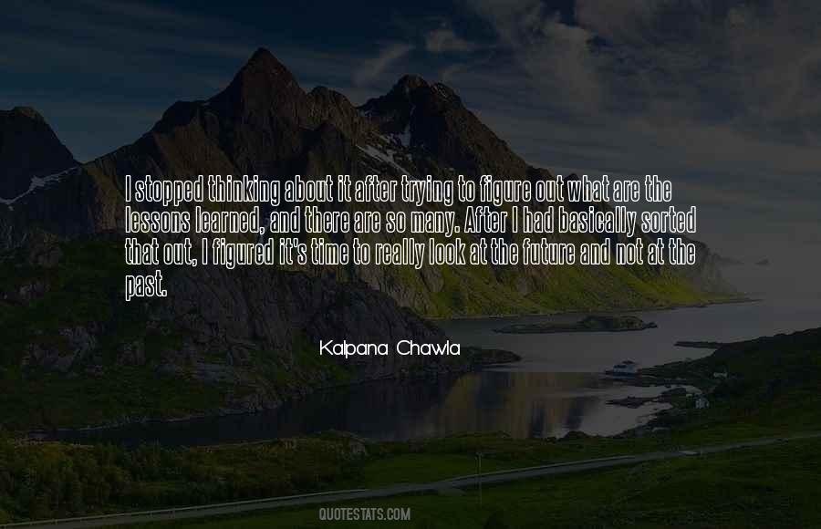 Quotes About Kalpana Chawla #1611162