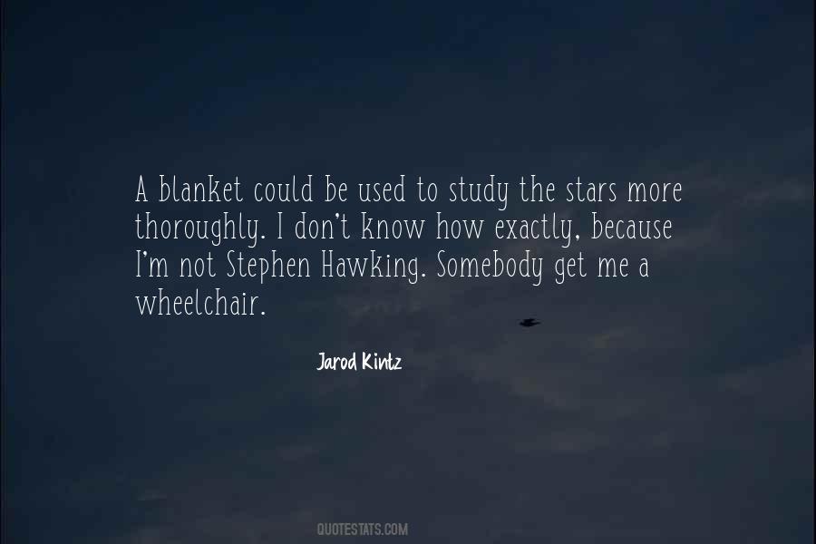Quotes About Stephen Hawking #1609854