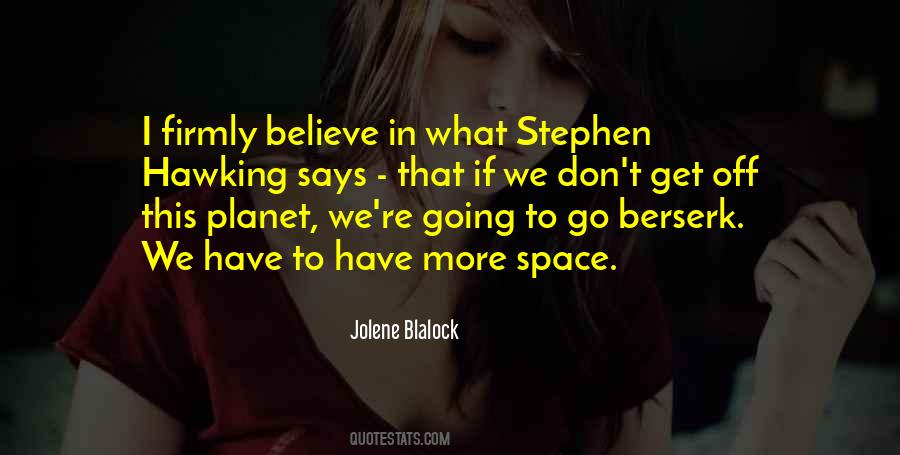 Quotes About Stephen Hawking #307753