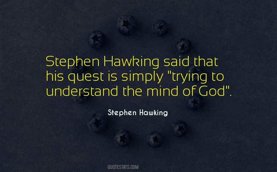 Quotes About Stephen Hawking #752833