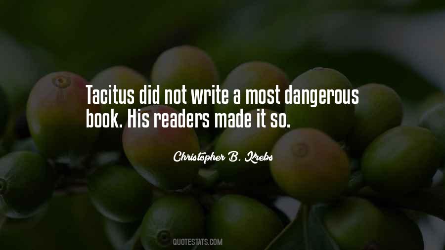 Quotes About Tacitus #1220534
