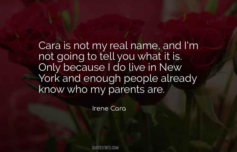 Quotes About Cara #1762123