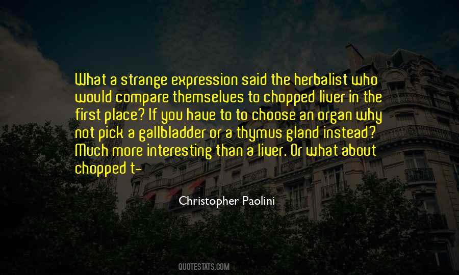 Quotes About Christopher Paolini #494139