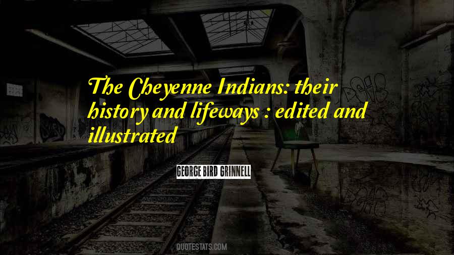 Quotes About Cheyenne #1465220