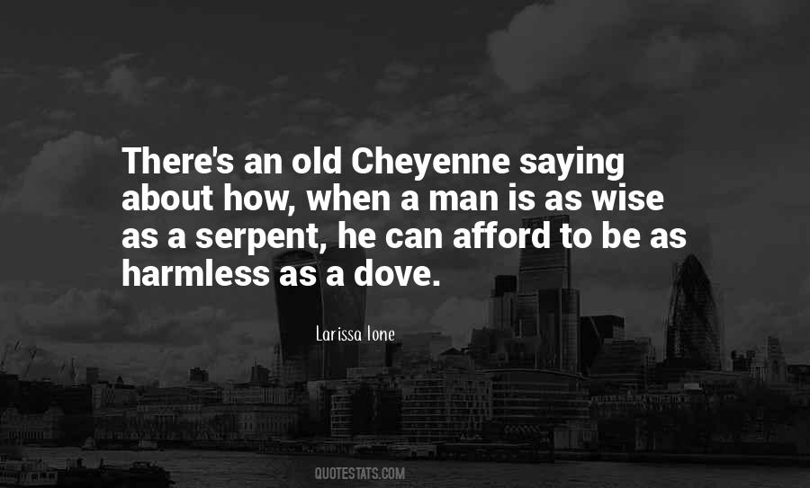 Quotes About Cheyenne #596317