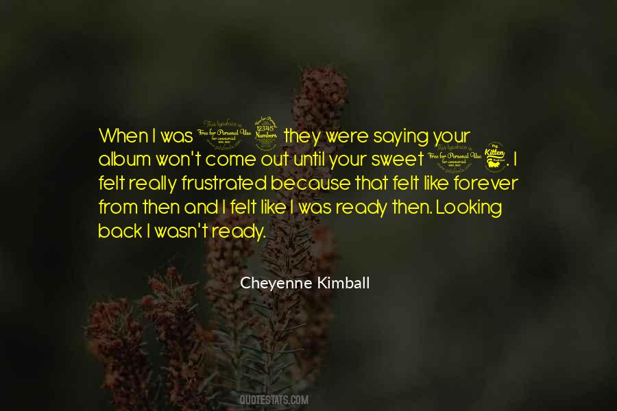 Quotes About Cheyenne #648878