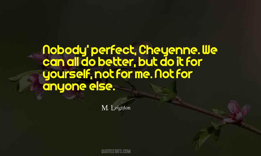 Quotes About Cheyenne #878676