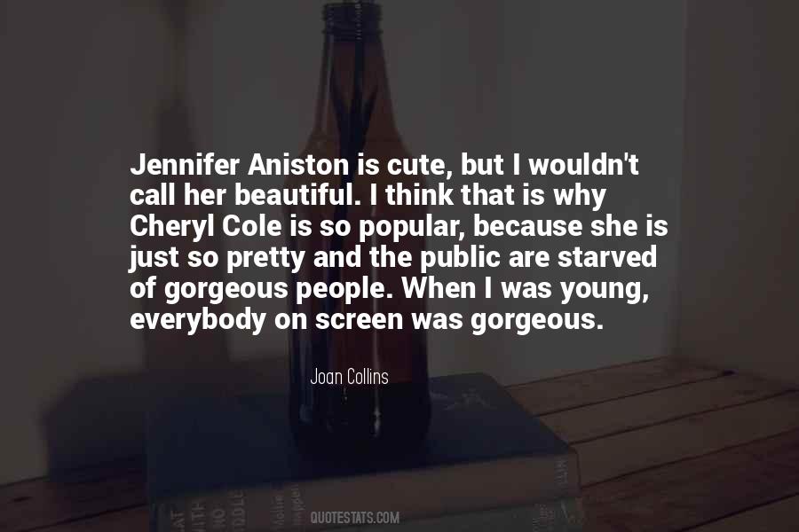 Quotes About Jennifer Aniston #323434