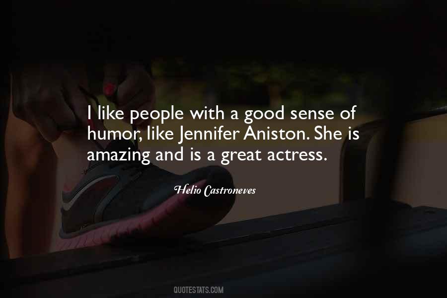 Quotes About Jennifer Aniston #858732