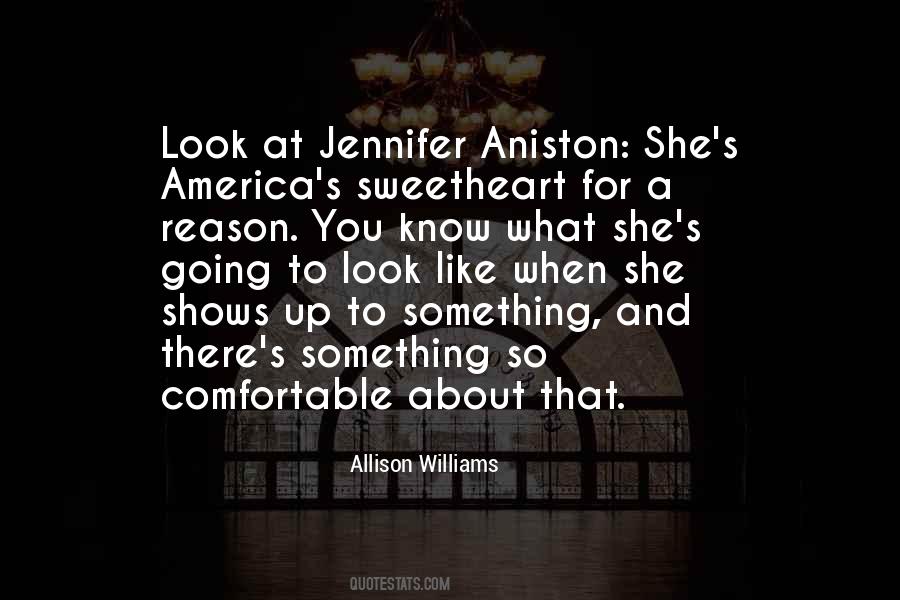 Quotes About Jennifer Aniston #96916