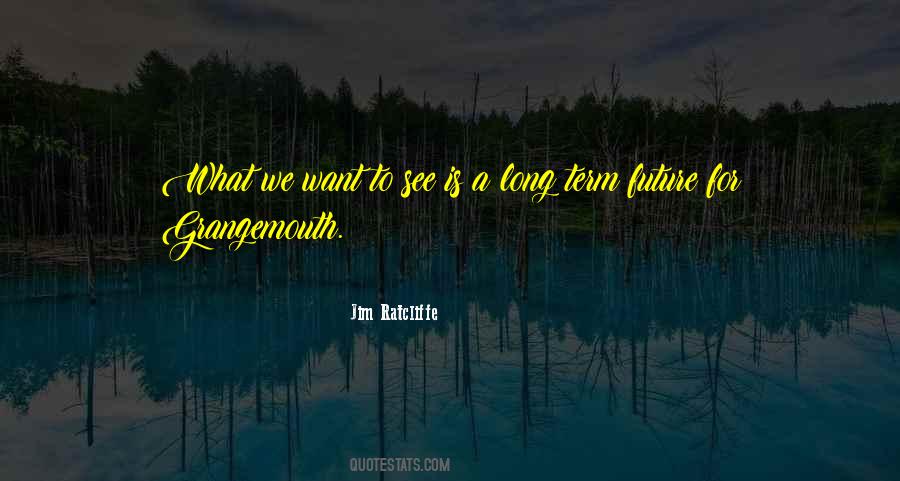Ratcliffe Quotes #516666