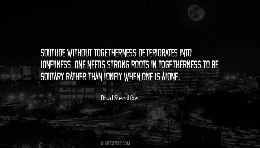 Rather Be Alone Quotes #1114363