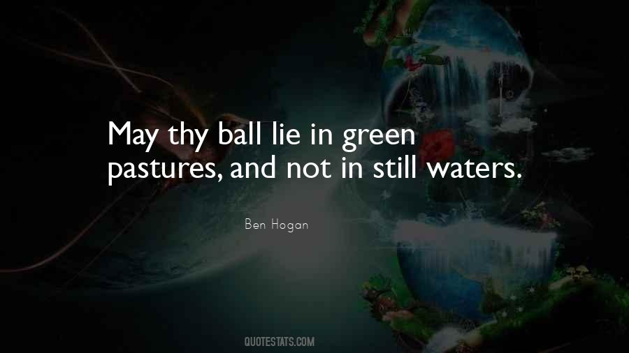 Quotes About Ben Hogan #1007852