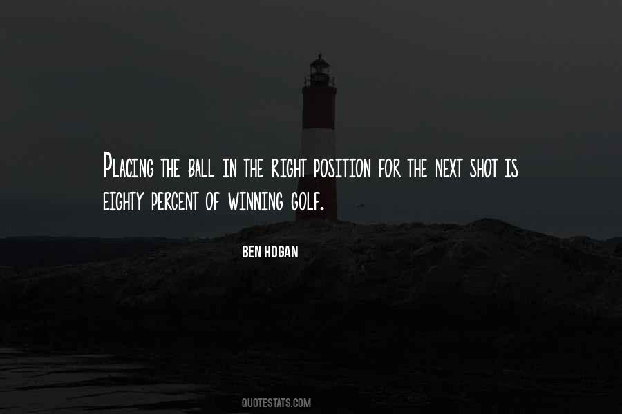 Quotes About Ben Hogan #1615908